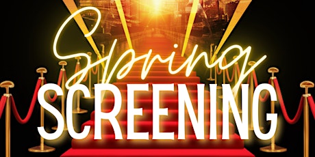 Spring Screening 2024