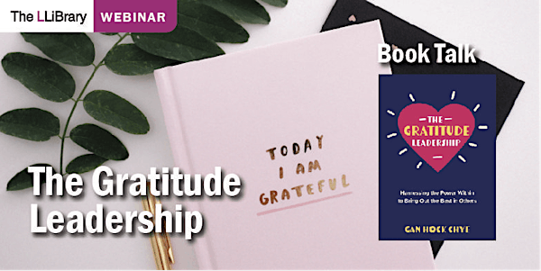 The Gratitude Leadership (Book Talk)