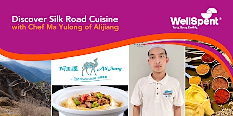 WellSpent Sunday Luxe: Silk Road Cuisine Lunch with Chef Ma Yulong primary image