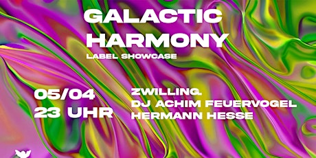 Imagem principal do evento Galactic Harmony (Label Showcase)