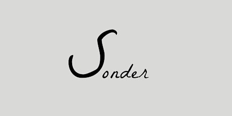 Sonder - Pop up with George & Jef - 7pm seating