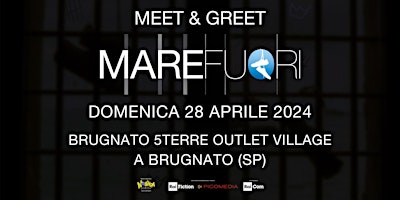 Hauptbild für Mare Fuori Meet&Greet - Brugnato 5Terre Outlet Village