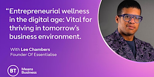 Entrepreneurial wellness in the digital age primary image