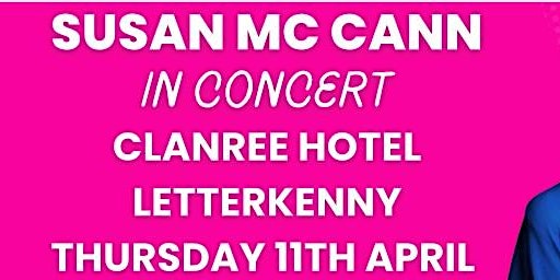 Susan McCann in Concert - The Clanree Hotel, Letterkenny primary image