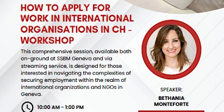 Workshop: How to Apply for Work in International Organizations in CH