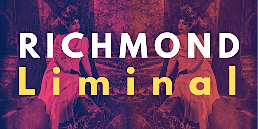 Primaire afbeelding van RICHMOND LIMINAL: A City wide game of art & wit!