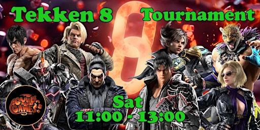 Primaire afbeelding van Tekken 8 Tournament Sat Apr 6th