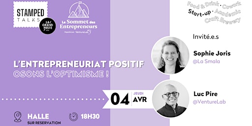 Hauptbild für L'entrepreneuriat positif : osons l'optimisme !