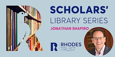 Scholars' Library: Jonathan Shapiro on 'How to be Abe Lincoln'