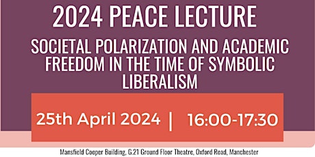 Politics, University of Manchester - International Peace Lecture