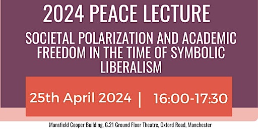 Imagem principal do evento Politics, University of Manchester - International Peace Lecture