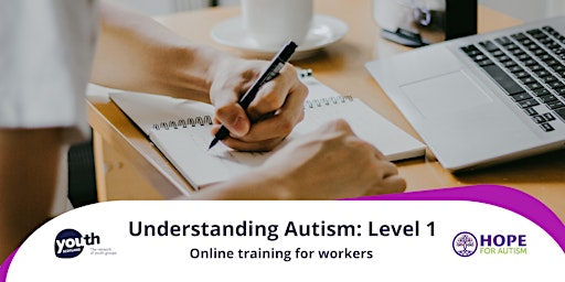 Hauptbild für Understanding Autism: Level 1 - Inclusion - 20 August 2024