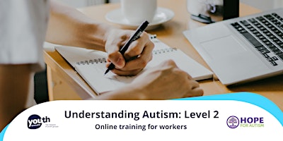 Understanding Autism: Level 2 - Taking a closer look - 28 May 2024 primary image