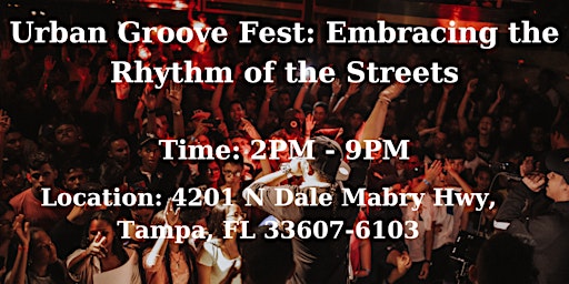 Imagem principal do evento Urban Groove Fest: Embracing the Rhythm of the Streets