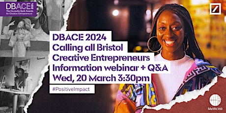 DBACE 2024: Calling all Bristol Creative Entrepreneurs Info Webinar + Q&A primary image