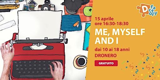 Immagine principale di ME, MYSELF AND I - laboratorio creativo 