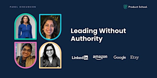 Imagen principal de Panel Discussion: Leading Without Authority