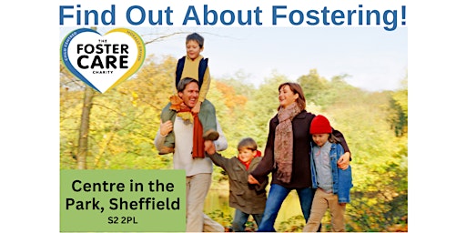 Primaire afbeelding van Fostering Children SHEFFIELD S2 2PL - Meet Our Local Team