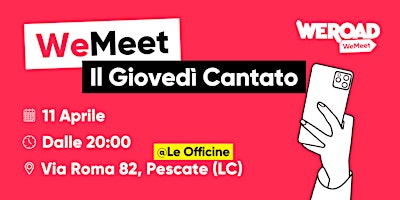 Image principale de WeMeet | Il Giovedì Cantato