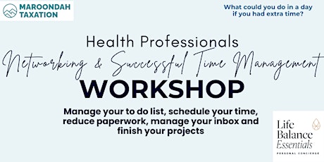 Networking & Successful Time Management Workshop for Health Professionals.