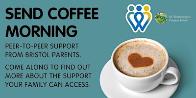 St. Werburgh's Primary School | SEND Coffee Morning | Pupils only primary image