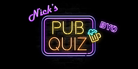 Nick's Pub Quiz - At The Patch for Gary Street