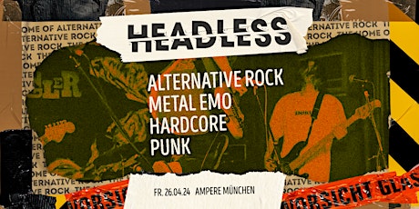 Image principale de Headless • The Home of Alternative Rock • Ampere München