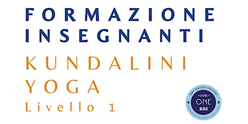 Hauptbild für Corso di Formazione Insegnanti di Kundalini Yoga - Livello 1