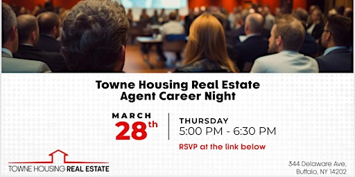 Imagem principal do evento Towne Housing Real Estate - Sales Agent Career Night