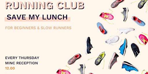 Save My Lunch!   A beginners & slow runners group  primärbild