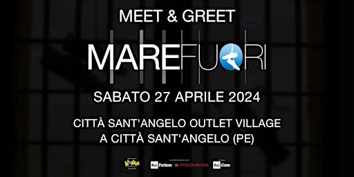 Imagem principal do evento Mare Fuori Meet&Greet - Città Sant'Angelo Outlet Village
