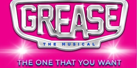 Grease Musical 30th April - 1st May 2024