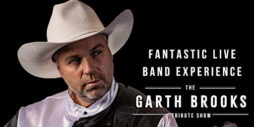 Immagine principale di Thunder Rolls, The Garth Brooks Tribute Show 