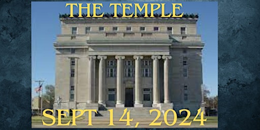Primaire afbeelding van The Temple (Salina, KS) Paranormal Investigation!  Sept 14, 2024!