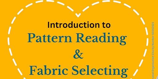 Imagen principal de Introduction to Pattern Reading & Fabric Selecting