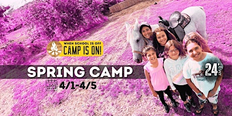 Spring Farm Camp 4/1-4/5