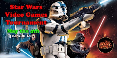 Star Wars Day Video Games Tournament Sat May the 4th primary image