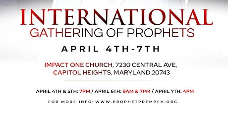 INTERNATIONAL GATHERING OF PROPHETS!