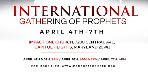Primaire afbeelding van INTERNATIONAL GATHERING OF PROPHETS!