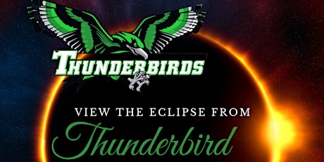 The Eclipse Seen From Thunderbird Skies