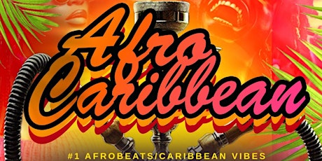 SATURDAY’S AT NAPA - An AFRO/CARIBBEAN  EXPERIENCE