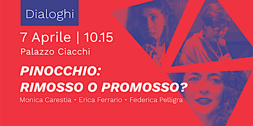 Imagem principal do evento M. Carestia, E. Ferrario e F. Pelligra - Pinocchio: rimosso o promosso?
