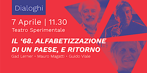 Immagine principale di Il ‘68. Alfabetizzazione di un Paese, e ritorno 