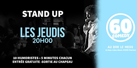 SOIRÉE STAND UP (JEUDI)  • OPEN MIC•