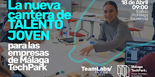 Image principale de La nueva cantera de talento joven para las empresas de Málaga TechPark