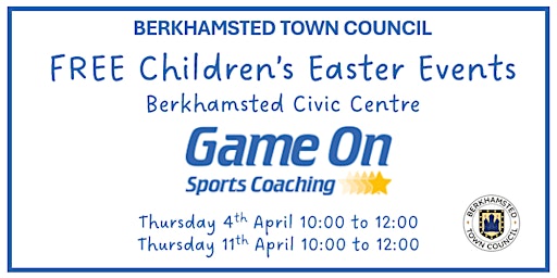 Imagem principal de Berkhamsted Town Council - Free Children's Easter Events - Game On