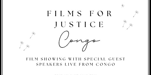 Imagem principal do evento Films for Justice - Congo