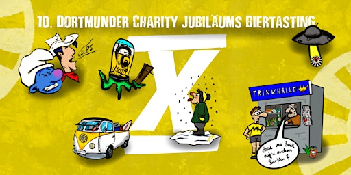 Hauptbild für 10. Dortmunder Charity Jubiläumsbiertasting