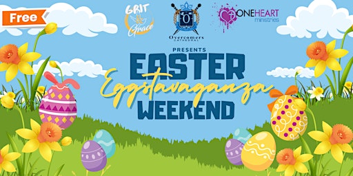 Image principale de Easter Eggstravaganza Weekend