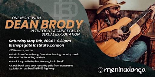 Imagem principal do evento One Night with Dean Brody - in the fight against child sexual exploitation